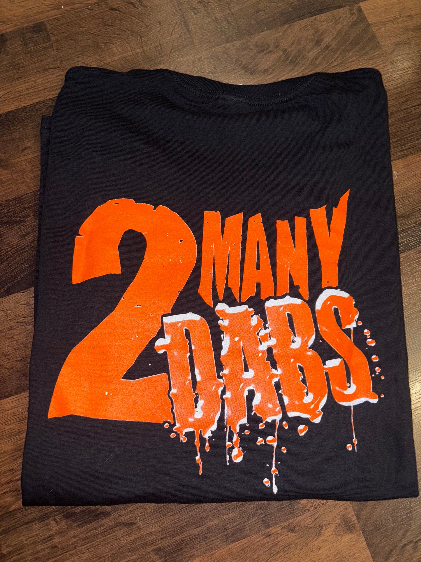 2 Many Dabs Dabuel San T Shirt